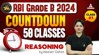 RBI Grade B Reasoning Classes #1 | RBI Grade B Reasoning Preparation | By Neelam Gahlot