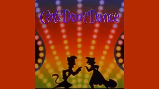 Nothing's Gonna Stop Us Now - Cats Don't Dance