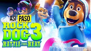 ROCK DOG 3: PERREANDO POR UN SUEÑO | RESUMEN EN 15 MINUTOS