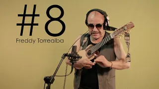 Sessiones En Volá #8 Freddy Torrealba