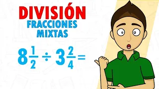 DIVISIÓN DE FRACCIONES MIXTAS Super facil - Para principiantes