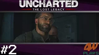 Uncharted: The Lost Legacy Let’s Play | Part 2 | Asav