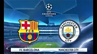 PES 2018 | Barcelona vs Manchester City | UEFA Champions League Final | Gameplay PC