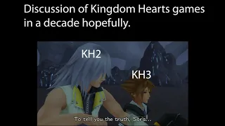 What it's like to discuss Kingdom Hearts games in 2020.