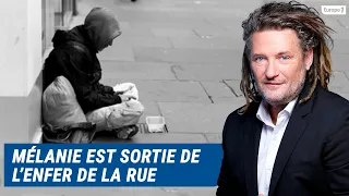 Olivier Delacroix (Libre antenne) - Elle est sortie de l'enfer de la rue et a construit une famille