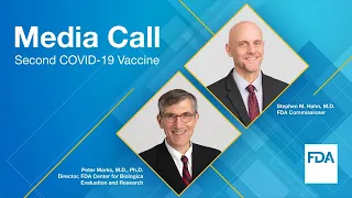 Media Call: Second COVID-19 Vaccine – 12/18/2020