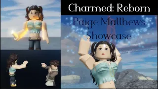 Charmed Reborn Revamp | Paige Matthews Showcase!