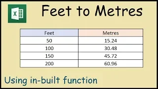 How to Convert Feet to Metres in Excel