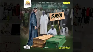 O BOY- SAYA OFFICIAL AUDIO