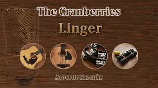 Linger - The Cranberries (Acoustic Karaoke)