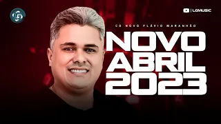 FLÁVIO MARANHÃO - ABRIL 2023 - REPERTÓRIO NOVO - MÚSICAS NOVAS - CD NOVO