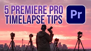 Do THESE in Premiere Pro for better timelapses