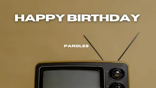 Matt Houston - Happy Birthday ( Paroles / Lyrics )