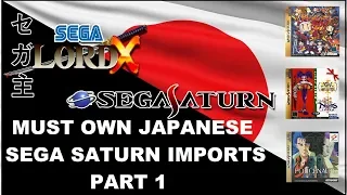 Must Own Japanese Sega Saturn Imports - Part 1