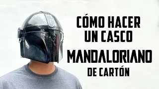 Cómo Hacer un CASCO MANDALORIANO de CARTÓN -  DIY — STAR WARS - The Mandalorian Helmet