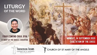 Liturgy of the Word - The Exaltation of the Cross - 14 September 2020