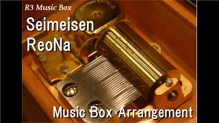 Seimeisen/ReoNa [Music Box] (Game "Tsukihime -A piece of blue glass moon-" Theme Song)