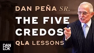 Dan Peña, Sr. 1993 QLA Lessons 3 & 4 - The Five Credos & Making Decisions