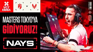 MASTERS TOKYO'YA GİDİYORUZ! | NAYS vs Team Vitality | VCT 2023: EMEA