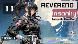Reverend Insanity   Episode 11 Audio  Li Mei's Wuxia Whispers