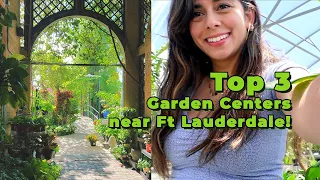 Local Plant Hopping in South Florida guide | Top 3 Broward Garden Centers near Fort Lauderdale tour