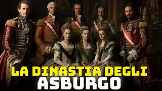 La Dinastia degli Asburgo - Il Declino della più Grande Casa Monarchica d'Europa - Parte 2