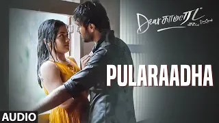 Pularaadha Audio Song | Dear Comrade Tamil |  Vijay Deverakonda, Rashmika, Bharat