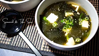 【15 MINUTES- SUPER SIMPLE SEAWEED AND TOFU SOUP】