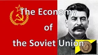 Patron Request: The Economy of the Soviet Union