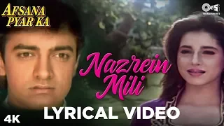 Nazrein Mili Lyrical - Afsana Pyar Ka | Asha Bhosle & Amit Kumar | Aamir Khan & Neelam