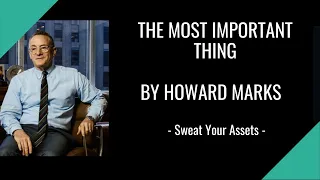 The Most Important Thing...in Investing, by Howard Marks.