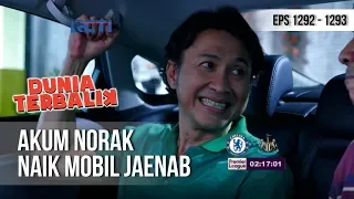 DUNIA TERBALIK - Akum Norak Banget Naik Mobilnya Jaenab [12 Januari 2019]