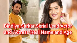 Bindiya Sarkar Serial Lead Actor and Actress Real Name and Age