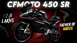 CFMoto 450 SR ❤️‍🔥⚡ || God Of All 400cc ? 🔥 || Mr Unknown Facts