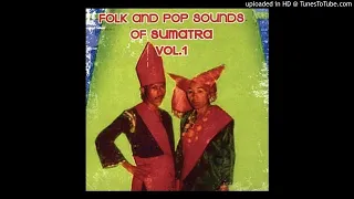 Unknown artist - "Gadiang Batuah" Folk and Pop Sounds of Sumatra Volume 1