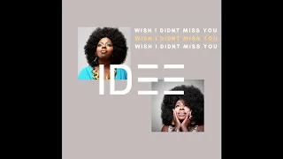 Angie Stone - Wish I Didn't Miss You (IDEE EDIT)