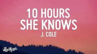 J. Cole - She Knows (10 HOURS)