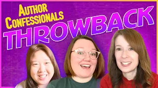 It’s Time for a Throwback! | Author Confessionals
