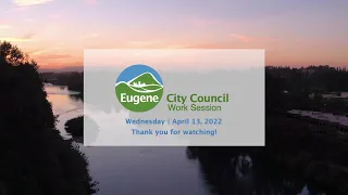 City Council Work Session: April 13, 2022