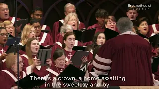 There's a Crown Awaiting -Jay Rouse; FUMC Houston, 7/9/2023