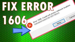 [FIX] Error 1606 "Could not access the network location" | Windows 10