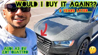 My 2015 Audi A3 8v 2.0t Quattro Review after Years of ownership. | Was it worth it?