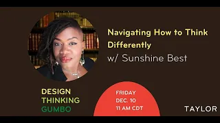 Tulane Taylor Center: Design Thinking Gumbo with Sunshine Best