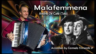 Malafemmena (Antonio de Curtis) Accordion by Carmelo Trimarchi @