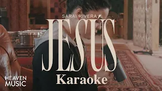 Sarai Rivera - Jesus (Karaoke) Musica Cristiana