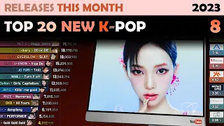 Top 20 New K-POP | Most Viewed MV ( released in 2023. 8 )