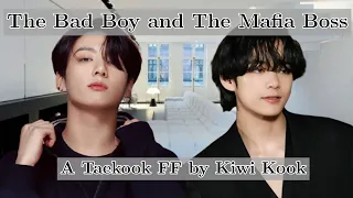 The Bad Boy and the Mafia Boss | Taekook FF | Part 1