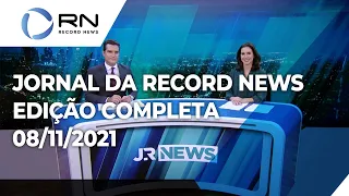 Jornal da Record News - 08/11/2021