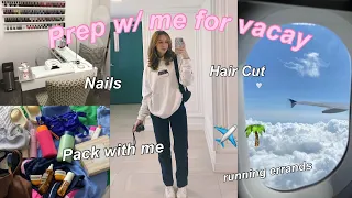 PREP W/ ME FOR VACATION! | nails, lashes & hair, pack w/ me & running errands|