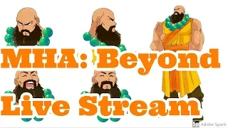 MHA: Beyond Live Stream